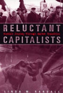 Reluctant capitalists : Russia's journey through market transition /