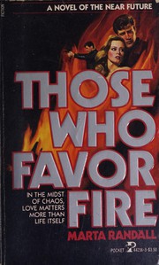 Those who favor fire /