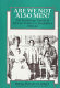 Are we not also men? : the Samkange family & African politics in Zimbabwe, 1920-64 /