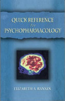 Quick reference for psychopharmacology /