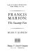 Francis Marion: the Swamp Fox /