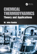 Chemical thermodynamics : theory and applications /