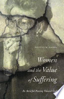 Women and the value of suffering : an aw(e)ful rowing toward God /