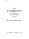 The architect : a series of original designs, for domestic and ornamental cottages and villas, connected with landscape gardening, adapted to the United States /
