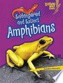 Endangered and extinct amphibians /