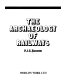 The archaeology of railways /