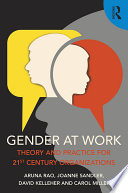 Gender at work : theory and practice for 21st century organizations /