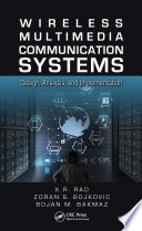 Wireless multimedia communication systems : design, analysis, and implementation /