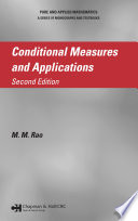 Conditional measures and applications /