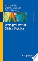 Urological tests in clinical practice /