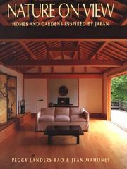 Nature on view : homes and gardens inspired by Japan /