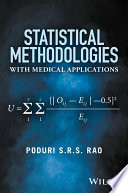 Statistical methodologies with medical applications /