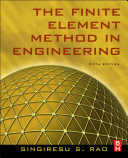 The finite element method in engineering /