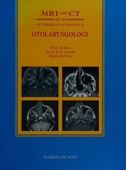 MRI and CT atlas of correlative imaging in otolaryngology /