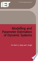 Modelling and parameter estimation of dynamic systems /