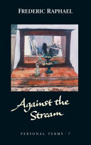 Against the stream : personal terms 7 /