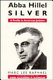 Abba Hillel Silver : a profile in American Judaism /