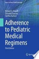 Adherence to Pediatric Medical Regimens /