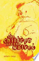 The children and the wolves /
