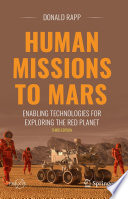 Human Missions to Mars : Enabling Technologies for Exploring the Red Planet /