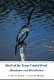 Birds of the Texas Coastal Bend : abundance and distribution /