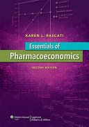 Essentials of pharmacoeconomics /