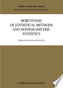 Robustness of Statistical Methods and Nonparametric Statistics /