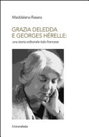 Grazia Deledda e Georges Hérelle : una storia editoriale italo francese /