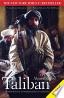 Taliban : militant Islam, oil and fundamentalism in Central Asia /