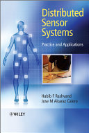 Distributed sensor systems : practice and applications /