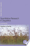 Quantitative research in linguistics : an introduction /