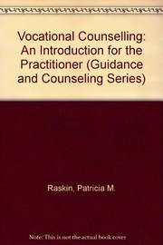 Vocational counseling : a guide for the practitioner /