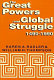 The great powers and global struggle : 1490-1990 /