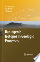 Radiogenic isotopes in geologic processes /