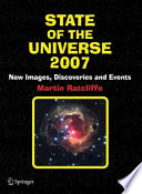 State of the Universe 2007 : new images, discoveries and events /