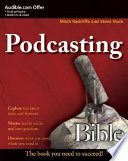 Podcasting bible /