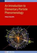 An introduction to elementary particle phenomenology /