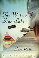 The waters of Star Lake : a novel /