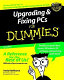 Upgrading & fixing PCs for dummies /