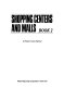 Shopping centers and malls book 2 /