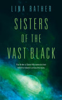 Sisters of the vast black /