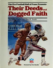 The Pro Football Hall of Fame presents Their deeds and dogged faith /