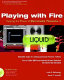 Playing with fire : tapping the power of Macromedia Fireworks 4 /