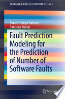 Fault Prediction Modeling for the Prediction of Number of Software Faults /
