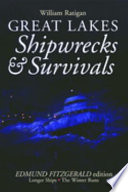 Great Lakes shipwrecks & survivals /