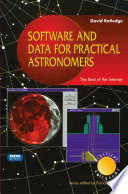 Software and data for practical astronomers : the best of the Internet /