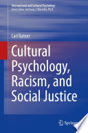 Cultural Psychology, Racism, and Social Justice /