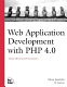 Web application development with PHP 4.0 /