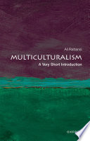 Multiculturalism : a very short introduction /