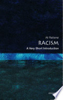 Racism : a very short introduction /